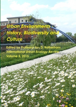 Paperback Urban Environments - History, Biodiversity & Culture Book