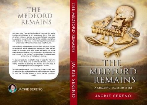 Paperback THE MEDFORD REMAINS: A Circling Eagle Mystery Book