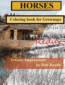 Paperback Horses Redux: Coloring books for Grownups Book