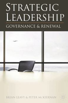 Paperback Strategic Leadership: Governance and Renewal Book