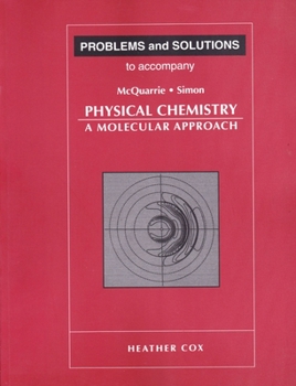 Paperback Problems and Solutions to Accompany McQuarrie and Simon's Physical Chemistry Book