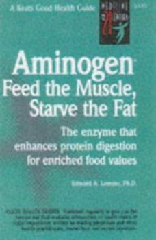 Hardcover Aminogen: Feed the Muscle, Starve the Fat Book