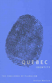 Paperback Quebec Identity: The Challenge of Pluralism Book