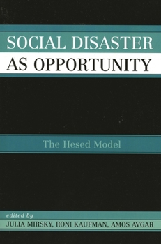 Hardcover Social Disaster as an Opportunity: The Hesed Model Book
