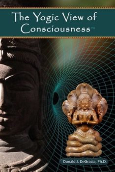 Paperback The Yogic View of Consciousness (HQ) Book
