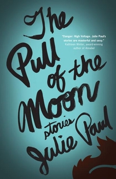 Paperback The Pull of the Moon Book