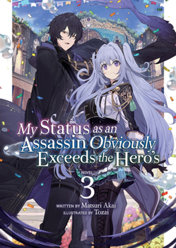 Paperback My Status as an Assassin Obviously Exceeds the Hero's (Light Novel) Vol. 3 Book