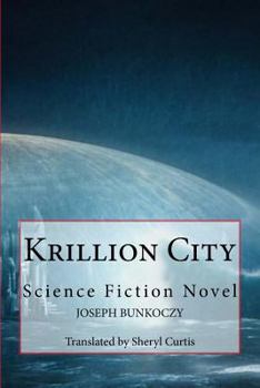 Paperback Krillion City Book