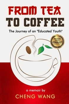 Paperback From Tea to Coffee: The Journey of an Educated Youth Book