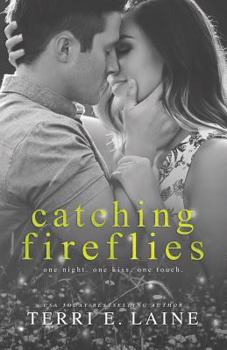 Catching Fireflies - Book #2 of the Chasing Butterflies