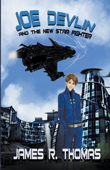 Paperback Joe Devlin: and the New Star Fighter Book