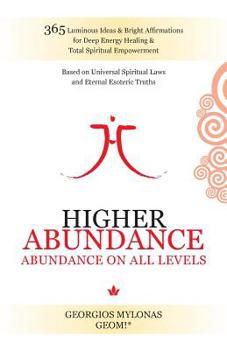 Paperback Higher Abundance: Abundance On All Levels Book