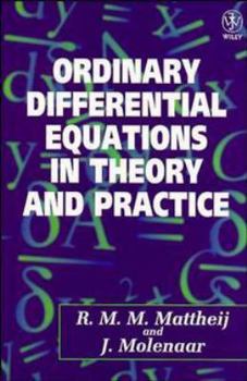 Hardcover Ordinary Differential Equations in Theory and Practice Book