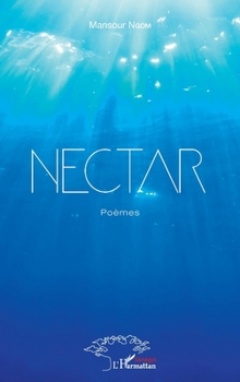 Paperback Nectar [French] Book
