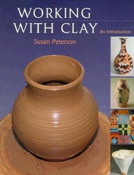 Paperback Working with Clay: An Introduction Book