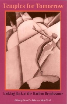 Paperback Temples for Tomorrow: Looking Back at the Harlem Renaissance Book