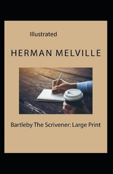 Paperback Bartleby, the Scrivener Illustrated Book