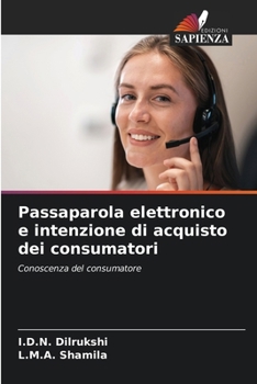Paperback Passaparola elettronico e intenzione di acquisto dei consumatori [Italian] Book