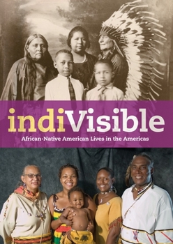 Paperback indiVisible: African-Native American Lives in the Americas Book
