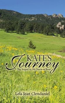 Hardcover Kate's Journey Book