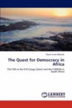 Paperback The Quest for Democracy in Africa Book