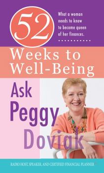 52 Weeks to Well-Being--What a Woman Needs To Know To Become Queen of Her Finances (English and Italian Edition)