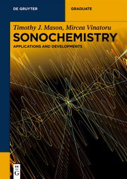 Paperback Sonochemistry: Applications and Developments Book