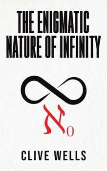 Paperback The Enigmatic Nature of Infinity Book