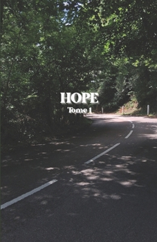 Paperback Hope Tome 1 [French] Book