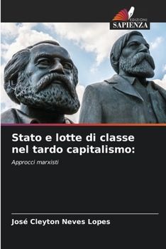 Paperback Stato e lotte di classe nel tardo capitalismo [Italian] Book
