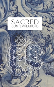 Paperback Sacred Contemplations: Lined Journal Book