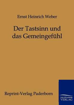 Paperback Der Tastsinn und das Gemeingef?hl [German] Book