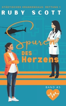Paperback Spuren des Herzens: Lesbische Arztromantik [German] Book