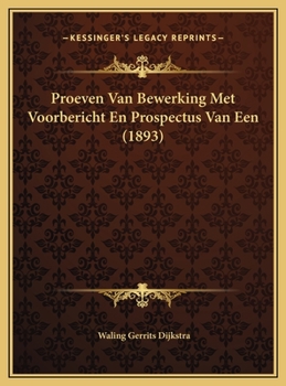 Hardcover Proeven Van Bewerking Met Voorbericht En Prospectus Van Een (1893) [Dutch] Book