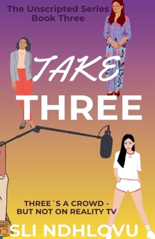 Take Three (Unscripted)