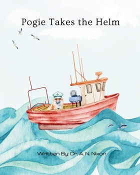 Paperback Pogie Takes the Helm Book