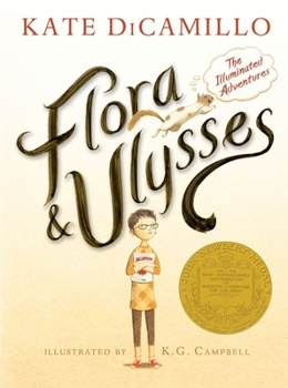 Hardcover Flora and Ulysses: The Illuminated Adventures Book