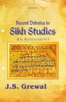 Hardcover Recent Debates in Sikh Studies Book