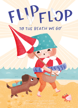 Hardcover Flip, Flop, to the Beach We Go Book