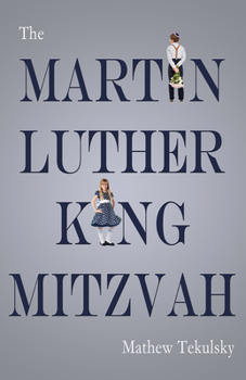 Paperback The Martin Luther King Mitzvah Book