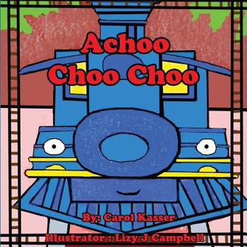 Paperback Achoo Choo Choo Book