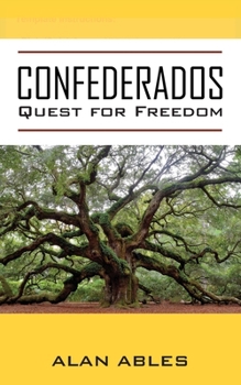 Paperback Confederados: Quest for Freedom Book