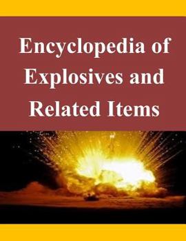 Paperback Encyclopedia of Explosives and Related Items Book