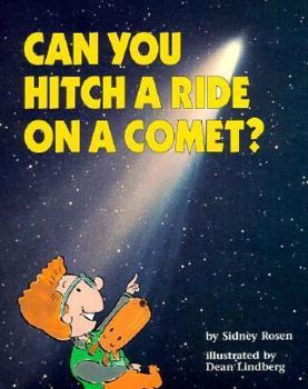 Library Binding Can You Hitch a Ride on a Comet? Book