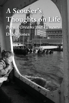 Paperback A Scouser's Thoughts on Life Book