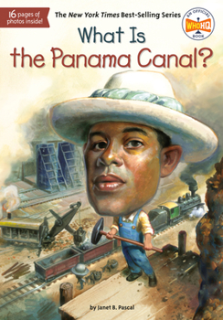 Paperback What Is the Panama Canal? Book