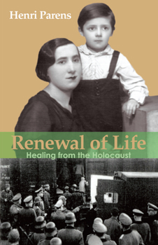Paperback Renewal of Life: Healing from the Holocaust Book