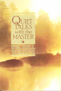 Paperback Quiet Talks with the Master Book