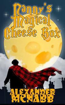 Paperback Nanny's Magical Cheese Box Book