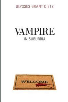 Vampire in Suburbia - Book #2 of the Desmond